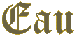 Eau