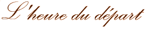 L'heure du dpart