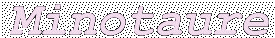 Minotaure