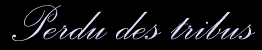 Perdu des tribus